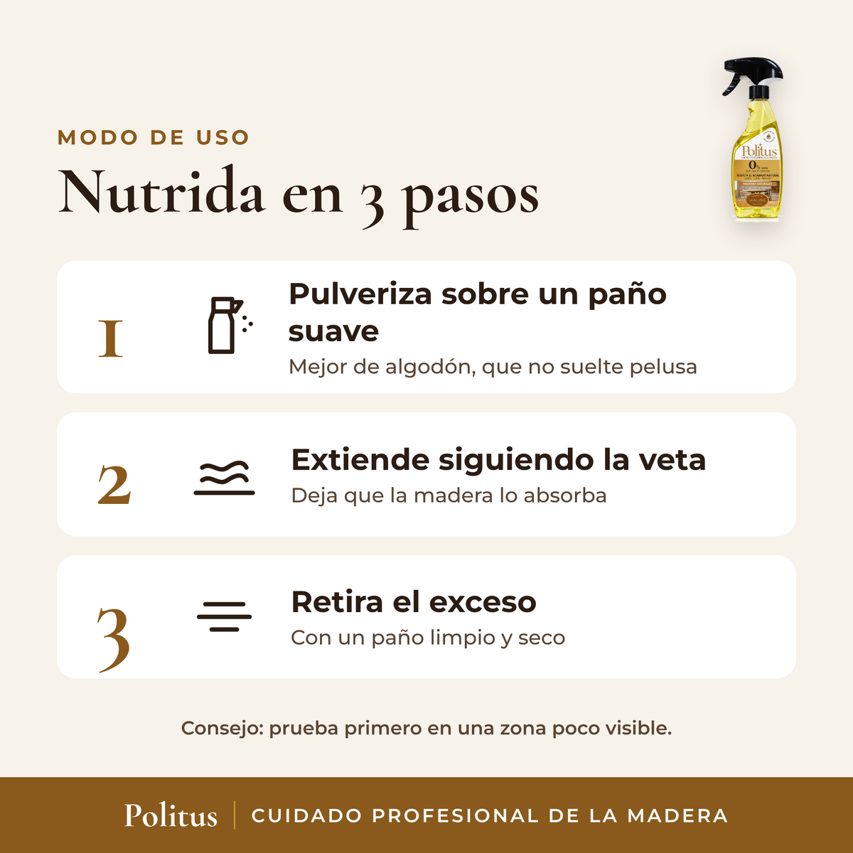 Cómo usar Politus Madera Natural y Aceitada en 3 pasos